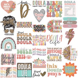 May include: A collection of colorful doula-themed designs. The image includes text such as "Doula Life," "Doula Squad," and "Blessed Doula." The designs feature hearts, rainbows, and floral elements, with a mix of fonts and styles.