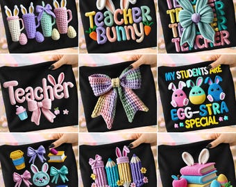 Teacher Easter PNG Bundle Faux Yarn Teacher Bunny Ears Crochet Knit Coquette Bow Eggstra Special Student Books Sublimation Designs