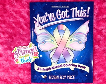 Personalized, You Got This! - Cancer Coloring Book for Adults and Teens with Waterproof Vinyl Decal Sticker. Great Chemo Gift.