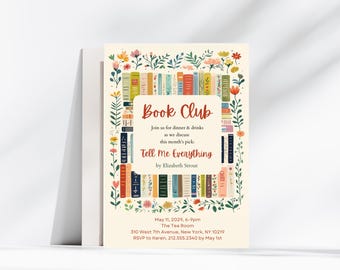 May include: A cream-colored invitation for a book club meeting. The invitation features a floral border and a central design of stacked books. Text includes "Book Club," "Tell Me Everything," and event details.