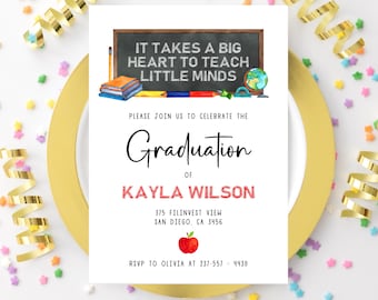 Teacher Graduation Invitation, Editable Big Heart Teach Little Minds Grad Party Invitation, Educator School Invitation Template, Teacher