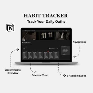 May include: A laptop screen displays a habit tracker interface with the text "HABIT TRACKER Track Your Daily Oaths." The interface includes a calendar view, weekly habits overview, and navigation options. The screen shows 5 habits included.