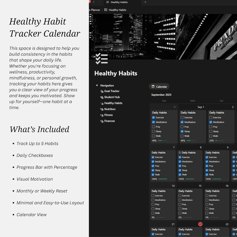 May include: A digital Healthy Habit Tracker Calendar template featuring a dark mode interface with a September 2025 calendar view, daily habit checkboxes, and progress bars. The left side displays text describing the tracker's features and layout.