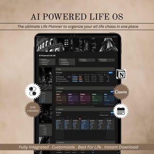 May include: A digital planner on a tablet, with a dark interface and organisational tools. The text "AI POWERED LIFE OS" and "The ultimate Life Planner to organise your all life chaos in one place" are visible. Additional text includes "2026 UPDATED", "Canva", and "Fully Integrated. Customizale. Best For Life. Instant Download."