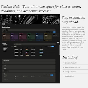 May include: A digital student hub dashboard interface featuring a dark mode layout with a class schedule, assessment tracker, and study session planner. The text includes Student Hub: Your all-in-one space for classes, notes, deadlines, and academic success.