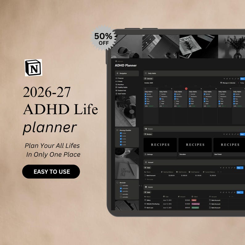 Pode incluir: Um planejador de vida digital para TDAH exibido em um tablet. A tela mostra uma interface escura com se&ccedil;&otilde;es para h&aacute;bitos di&aacute;rios, receitas e detalhes da conta. O texto na tela diz "ADHD Planner" e "2026-27 ADHD Life planner". Um adesivo de 50% de desconto est&aacute; no canto superior esquerdo.