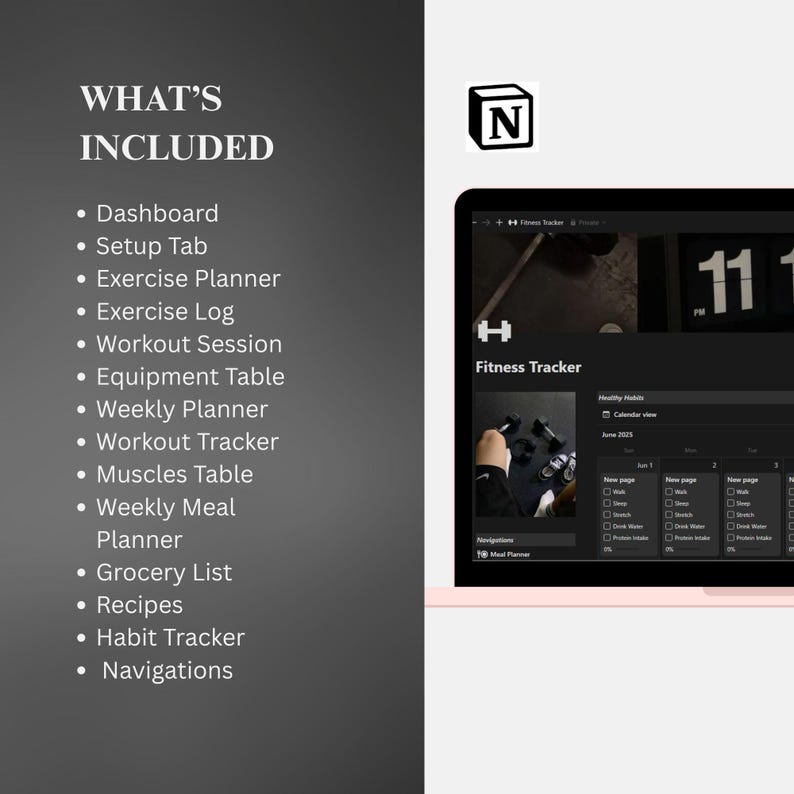 May include: A digital fitness tracker interface displayed on a tablet. The screen shows a workout log and calendar view. The left side lists included features: Dashboard, Exercise Planner, Workout Tracker, and more. The text "WHAT'S INCLUDED" is at the top.