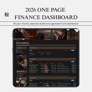 May include: A digital finance dashboard displayed on a tablet. The screen shows a detailed financial overview with income, expenses, and bill tracking. Text on the screen reads "2026 ONE PAGE FINANCE DASHBOARD". The dashboard is designed to organize finances.