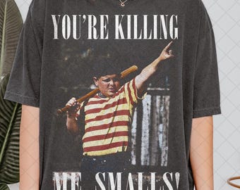 Comfort Colors Vintage The Sandlot You're Killing Me Smalls Tee T-Shirt, Legends Never Die Baseball T-Shirt, Classic Sandlot Film T-Shirt
