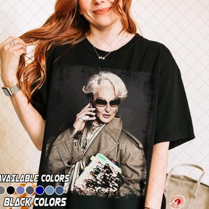 Comfort Colors Miranda Priestly Shirt, The Devil Wears Prada Tee Shirt, Fashion Boss Lady Graphic Tee, Gift For Women and Man Unisex T-Shirt image 2