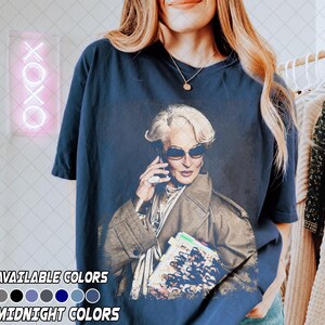 Comfort Colors Miranda Priestly Shirt, The Devil Wears Prada Tee Shirt, Fashion Boss Lady Graphic Tee, Gift For Women and Man Unisex T-Shirt image 3