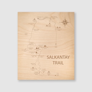 Machu Picchu Salkantay Trail Map: Engraved Baltic Birch Wood Art