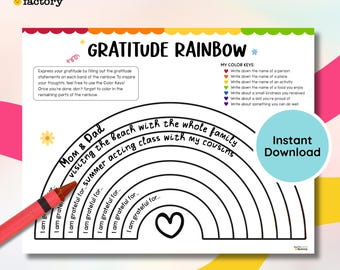 May include: A printable Gratitude Rainbow activity sheet featuring a black and white line drawing of a rainbow with seven bands. Each band includes the text I am grateful for, with space to write. Includes color keys and a heart icon.
