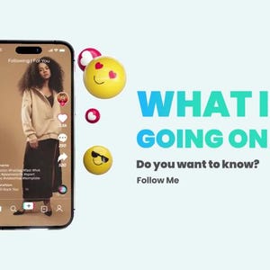 May include: A smartphone screen shows a social media feed with a person in a beige hoodie and black skirt. The screen is surrounded by floating emoji and the text "WHAT IS GOING ON HERE? Do you want to know? Follow Me."