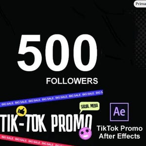 500 follower TikTok / Sicuro e veloce / Modello promozionale After Effects con follower gratuiti - Promozione sui social media