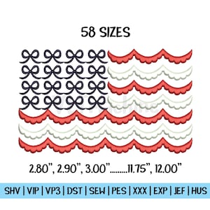 May include: An American flag design with red, white, and blue colors. The flag is made up of rows of scalloped edges and rows of bows. The text "58 SIZES" and "2.80", 2.90", 3.00".........1.75", 12.00" is below the flag. The text "SHV | VIP | VP3 | DST | SEW | PES | XXX | EXP | JEF | HUS" is below the sizes.