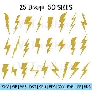 Könnte beinhalten: Eine Sammlung von 25 goldenen Blitzdesigns in verschiedenen Stilen. Der Text "25 Design 50 SIZES" steht oben. Darunter befinden sich die Abkürzungen für Stickdateiformate: SHV, VIP, VP3, DST, SEW, PES, XXX, EXP, JEF und HUS.