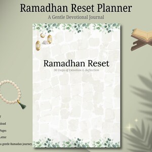 May include: A digital planner titled "Ramadhan Reset Planner" with the text "A Gentle Devotional Journal." The cover features a watercolor-style design with floral accents. Additional elements include a prayer bead, a crescent moon, and a lantern.