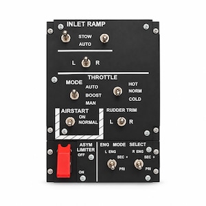 May include: A black rectangular aircraft control panel featuring multiple metal toggle switches and white printed labels including INLET RAMP, THROTTLE, AIRSTART, RUDDER TRIM, ASYM LIMITER, and ENG MODE SELECT. A red safety switch cover is on the bottom left.
