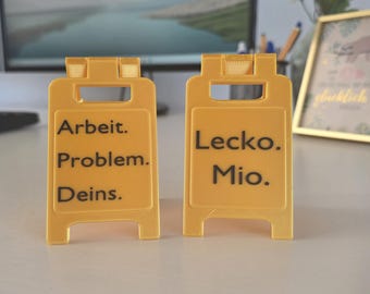 Geschenk für Mitarbeiter - lustiger Spruch für Kollegen - Arbeit.Problem.Deins. / Lecko mio - Schild - Geschenke Kollegen - Büro - Ufficio