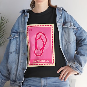 La Chancla Lotería T-Shirt: Funny Latina Mom Tee