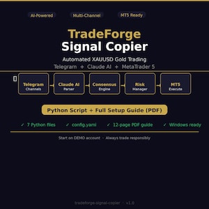 TradeForge Signal Copier + Automated Gold Trading Bot Telegram  AI  + Full Setup Guide PDF