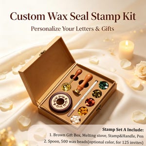 May include: A custom wax seal stamp kit in a brown gift box containing a melting stove, a stamp with a wooden handle, a metal spoon, a white pen, and small wax beads in green, gold, red, yellow, and white. Text reads: Custom Wax Seal Stamp Kit.
