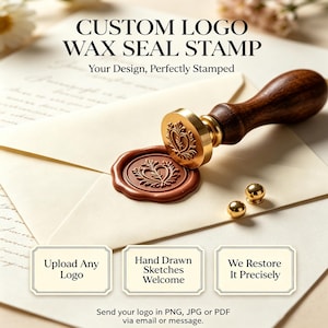 May include: A custom logo wax seal stamp with a dark wooden handle and a brass head featuring a heart-shaped floral design. The stamp rests on a cream envelope with a matching brown wax seal. Text includes CUSTOM LOGO WAX SEAL STAMP, Your Design, Perfectly Stamped, Upload Any Logo, Hand Drawn Sketches Welcome, We Restore It Precisely, and Send your logo in PNG, JPG or PDF via email or message.