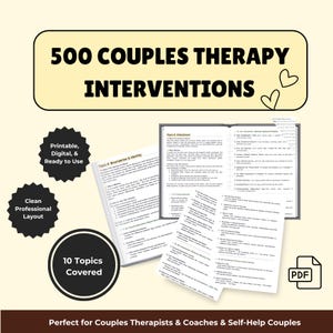 Op de afbeelding: Een digitale bron getiteld "500 Couples Therapy Interventions" met een strakke, professionele lay-out. De bron behandelt 10 onderwerpen en is klaar voor gebruik. De afbeelding bevat een PDF-pictogram en de tekst "Printbaar, digitaal en klaar voor gebruik."