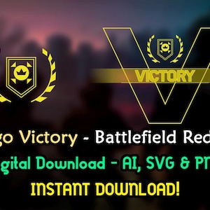 May include: A digital graphic design featuring a yellow logo with a crown and laurel wreath, and the word "VICTORY" in yellow. The text "Logo Victory - Battlefield Redsec" and "Digital Download - AI, SVG & PNG" are also present.