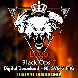 Puede incluir: Una descarga digital gráfica que presenta una criatura blanca con forma de león con tres cabezas, una corona y formas geométricas. El texto "Logo Black Ops 7" se muestra en naranja y blanco, con "Digital Download - AI, SVG & PNG" y "INSTANT DOWNLOAD!" debajo.