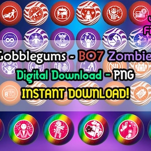 May include: A digital download graphic featuring 45 colourful Gobblegum designs from BO7 Zombies. Each design is a sphere with unique icons and patterns, set against a gradient background. Text includes "Gobblegums - BO7 Zombies", "Digital Download - PNG", and "INSTANT DOWNLOAD!"