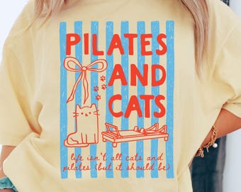 Pilates and Cats Comfort Colors Shirt, Funny Cat Mama Reformer Lovers Tee, Kitten Mom Fitness Workout Teacher Gifts For Pilates Instructor