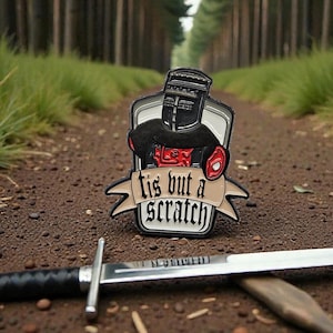 Hat aber einen Kratzer | der schwarze Ritter |  Revers Pin