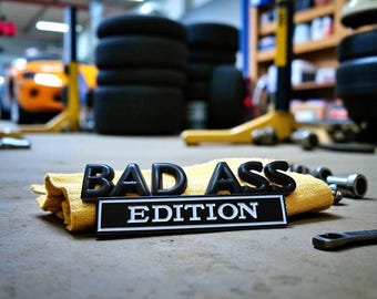 Emblema per auto Bad Ass Edition / decalcomania in metallo 3D in rilievo / decorazione per auto / nero opaco cromato