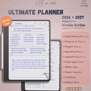 May include: Digital Ultimate Planner for Kindle Scribe, designed for 2026 and 2027. Features include daily, weekly, and monthly planning, finances, project planning, and more. Includes over 2000 pages and is fully hyperlinked.