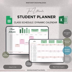 Puede incluir: Un planificador de estudiantes digital con el texto "The Ultimate Student Planner" y "Class Schedule | Dynamic Calendar." La imagen muestra un horario de clases y un calendario dinámico, con opciones de información en tiempo real y fácil uso. Compatible con Google Sheets y Excel.
