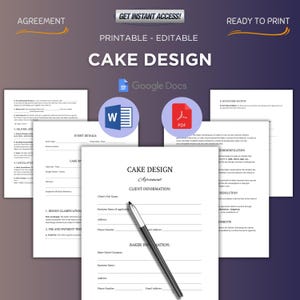 Op de afbeelding: Printbare en bewerkbare cake design overeenkomst sjabloon. Het document bevat secties voor klantinformatie, evenementdetails en ontwerpverduidelijking. Een pen ligt op de overeenkomst, met Google Docs, Word en PDF-pictogrammen.