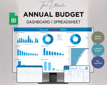 May include: Digital annual budget dashboard spreadsheet with charts and graphs. The text reads "The Ultimate Annual Budget Dashboard | Spreadsheet" and "Annual Dashboard 2025". Includes "Easy to Use" and "Real Time Insights" labels. A Google Sheets template.