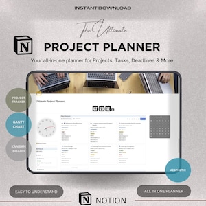 May include: Digital project planner with the text "The Ultimate Project Planner" and "Notion" logo. The planner includes sections for project tracking, Gantt charts, and Kanban boards. The image also includes the text "Instant Download".