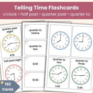 May include: Flashcards for learning to tell time, featuring clocks showing o'clock, half past, quarter past, and quarter to times. The cards display times like 8:15, 8:30, 10:30, 1:45, and 2:45. The set includes 192 cards.
