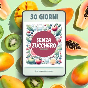 30 Day Sugar Free Challenge – Digital Detox for Wellbeing