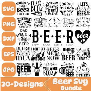 Beer Svg Bundle, Beer Glass Svg, Beer Quotes Svg Designs, Alcohol Quotes Svg Png Dxf Eps, Beer Svg File for Cricut, Silhouette, Cut File