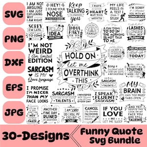 Funny Quotes Svg Bundle, Sarcasm SVG bundle, Funny Svg bundle, Funny mom gift, Sassy Svg quotes shirts, Funny mom Png, Silhouette, Cricut