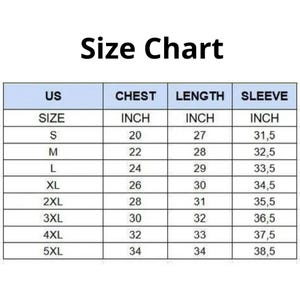 May include: A size chart with measurements in inches for chest, length, and sleeve. Sizes range from S to 5XL, with chest measurements from 20 to 34 inches, lengths from 27 to 34 inches, and sleeve lengths from 31.5 to 38.5 inches.