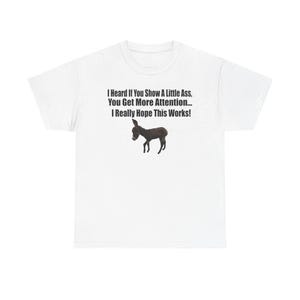 Funny Donkey Quote Tee
