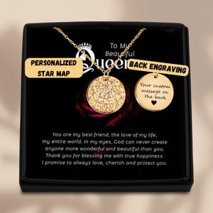 Benutzerdefinierte Sternkarte Halskette, zu meiner Königin Halskette, Jahrestagsgeschenk, Geburtstagsgeschenk für Frau, Freundin Geschenk, Verlobte Halskette, Soulmate Geschenke