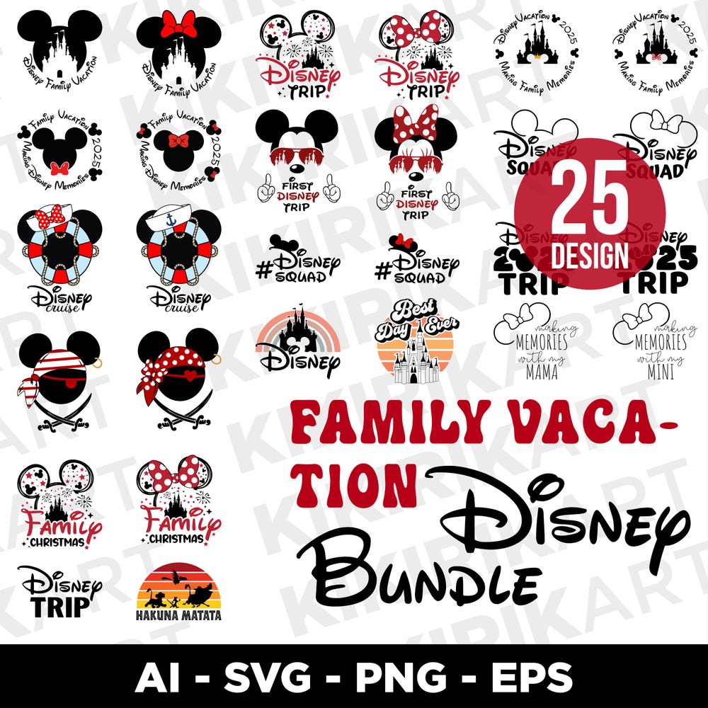 Disney Family Vacation Svg Bundle | 25 Magical Disney Designs | Family Trip Shirt Designs | Matching Disney Vacation Png | Eps, Ai, Png