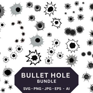 Bullet Hole SVG Bundle,Bullet Hole Clipart,Bullet Hole SVG Cut Files for Cricut,Bullet Hole Silhouette,Digital File,Instant Download.