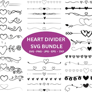 May include: A set of 20 black and white heart divider SVG designs. The designs include hearts, arrows, swirls, and floral elements. The text "HEART DIVIDER SVG BUNDLE" is in a purple box.